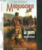 MEDJUGORJE - LA GUERRE AUJOURD'HUI. EMMANUEL SOEUR