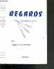 REGARDS - TOME II. LEONARD DE VINCI - PAUL VALERY - PEGUY - CLAUDEL. VALENSIN AUGUSTE S.J.