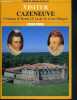 VISITER CAZENEUVE - CHATEAU D'HENRI IV ET DE LA REINE MARGOT. SABRAN-PONTEVES EDITH DE