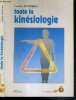 TOUTE LA KINESIOLOGIE / COLLECTION CHRYSALIDE. POTSCHKA FREDDY