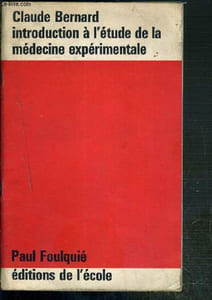 CLAUDE BERNARD INTRODUCTION A L'ETUDE DE LA MEDECINE EXPERIMENTALE - AVEC UNE INTRODUCTION, DES SUBDIVISIONS ET DES NOTES - NOUVELLE EDITION REVUE ET CORRIGEE N°124.