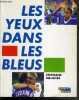 LES YEUX DANS LES BLEUS. MEUNIER STEPHANE