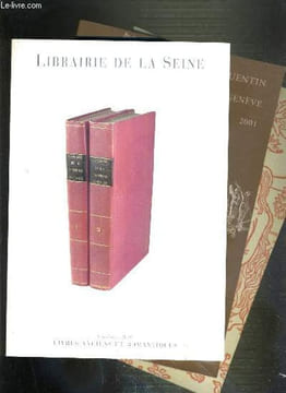 LOT DE 3 CATALOGUES - LIBRAIRIE DE LA SEINE + LIBRAIRIE QUENTIN - LIBRAIRIE DE LA SEINE, catalogue 200, livres anciens et romantiques - LIBRAIRIE ...