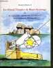 "LE ""GRAND TEMPLE"" DE HAUTE-SAINTONGE OU LE MYSTERIEUX NOMBRE D'OR DES DOLMENS ET DU DONJON DE MONTGUYON - ENVOI DE L'AUTEUR". BORDELAIS BERNARD