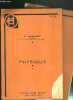 PHYSIQUE - 2 VOLUMES - 2 + 3 - 2. optique geometrique - 3. electricite.. JACQUINOT P.