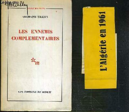 LES ENNEMIS COMPLEMENTAIRES / COLLECTION DOCUMENTS. TILLION GERMAINE
