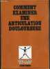 COMMENT EXAMINER UNE ARTICULATION DOULOUREUSE - RHUMATOLOGIE QUOTIDIENNE - PERCLUSONE.. DI MENZA C. - HEULEU J.N.