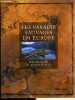 LES PARADIS SAUVAGES EU EUROPE - A LA DECOUVERTE DE 45 SITES NATURELS. HOLING DWINGHT