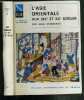 L'ASIE ORIENTALE AUX XIXe, et XXe SIECLES - CHINE, JAPON, INDE, SUD-EST ASIATIQUE / COLLECTION NOUVELLE CLIO - L'HISTOIRE ET SES PROBLEMES N°45.. ...