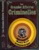 "LES GRANDES AFFAIRES CRIMINELLES - JACK L'EVENTREUR - ""MONSIEUR GIRARD"" - L'AFFAIRE DU COURRIER DE LYON - JESSE JAMES / ENCYCLOPEDIE INTERNATIONALE ...