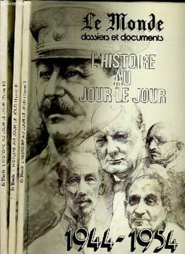 L'HISTOIRE AU JOUR LE JOUR - 3 OUVRAGES EN 3 TOMES - I.SEPTEMBRE 1985 + II.NOVEMBRE 1985 + III. MAI 1986 / LE MONDE DOSSIERS ET DOCUMENTS -. COLLECTIF