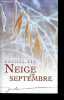 NEIGE DE SEPTEMBRE. LEE RACHEL