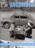 EN VANCANCES - LA VIE QUOTIDIENNE DES FRANCAIS DE 1900 A 1968. ROBERT RICHARD