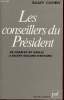 Les conseillers du Président : de Charles de Gaulle à Valéry Giscard d'Estaing. Samy Cohen