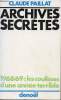 Archives secrête - 1968/69 : les coulisses d'une année terrible. Claude Paillat