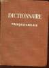 "Dictionnaire de poche, avec prononciation figurée, Français-Anglais. Contenant tous les mots indispensables dans la conversation courante. Termes ...