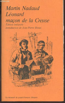 "Léonard maçon de la Creuse (Collection ""La Mémoire du peuple"")". Nadaud Martin