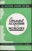 "Comment acquérir de la mémoire (Collection ""Le succès dans la vie""); Dans le mensuel ""Culture Humaine"".". Samuel Griolet