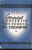 "Comment transformer nos échecs en triomphes (Collection ""le succès dans la vie"")". Samuel Griolet