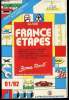 Guide France Etapes, le guide des professionnels de la route 1991/1992: hôtels, restaurants, séminaires, prévention routière, stations services, ...