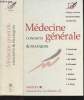Médecine générale : concepts et pratiques.. Pouchain D., Attali C., de Butler J., Clément G.