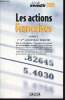 "Le Guide des actions françaises volume 2 : Premier marché, second marché, nouveau marché, marché libre, Mise à jour des ratios à partir des cours de ...