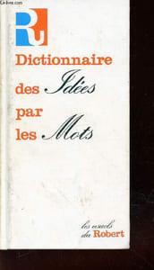 Dictionnaire des idées par les mots (analogique)