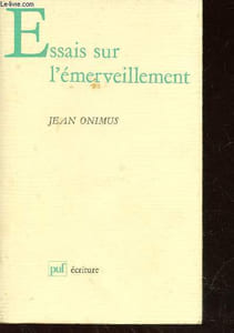 Essais sur l'émerveillement