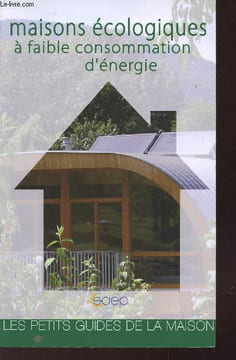 Maisons écologiques à faible consommation d'énergie. Meyer Serge