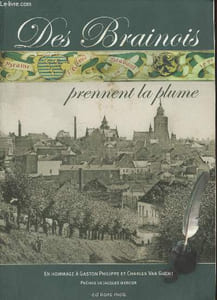 Des Brainois prennent la plume en hommage à Gaston Philippe et Charles Van Gucht