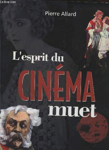 L'esprit du cinéma muet