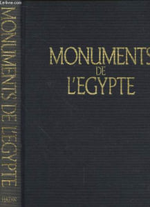 Monuments de l'Egypte : L'édition impériale de 1809. (2 Volumes). Description de l'Egypte ou recueil des observations et des recherches qui ont été faites en Egypte pendant l'expédition de l'armée française. Volume des Doubles-Planches.