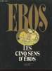Les cinq sens d'Eros. Ferrero Carlo