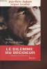 Le dilemme du décideur : Ethique ou efficacité ?. Audoyer Jean-Pierre, Lecaillon Jacques