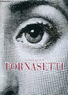 Fornasetti, designer de la fantaisie. Mauriès Patrick