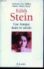 Edith Stein : Une femme dans le siècle. Uwe Müller Andreas, Amata Neyer Maria