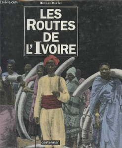 Les routes de l'ivoire