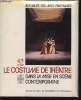 "Le costume de théâtre dans la mise en scènce contemporaine n°52 (Collection : ""Actualité des Arts plastiques"")". Banu Georges
