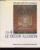 "Le décor illusion n°64( Collection : ""Actualité des Arts plastiques"")". Gontard Denis