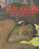 Gauguin : Créateur de mythes. Thomson Belinda