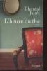 L'heure du th&eacute;. For&ecirc;t Chantal