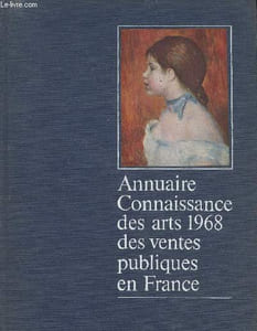 "Annuaire Connaissance des Arts 1968 des ventes publiques en France (Collection : ""Connaissance des arts"")"