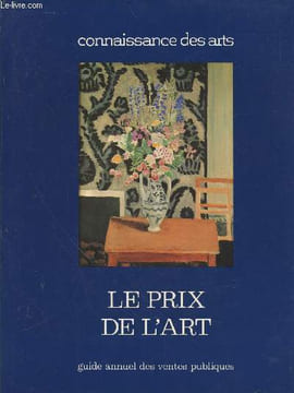 Connaissance des Arts numéro spécial n°12 : Le Prix de l'Art : guide annuel des ventes publiques.. Jodidio Philip, Huth Michel