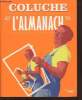 Coluche : L'Almanach. Collectif