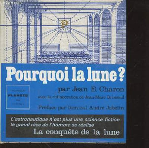 "Pourquoi la Lune ? n°33 (Collection : ""L'encyclopédie Planète"")."
