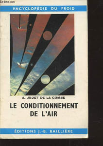 Le conditionnement de l'air : procédés et calculs utilisés en climatisation