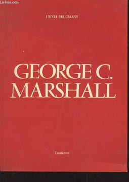 George C. Marshall. Brugmans Henri