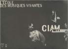 CIAM : L'Ecole des musiques vivantes 97/98. Collectif