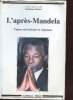 "L'après-Mandela : Enjeux sud-aficains et régionaux (Collection : ""Hommes et sociétés"")". Darbon Dominique
