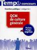 "Fonction publique catégorie C : QCM de culture générale, Fiches Prépa express (Collection : ""Tempo concours"") n°2". Allouche Elie